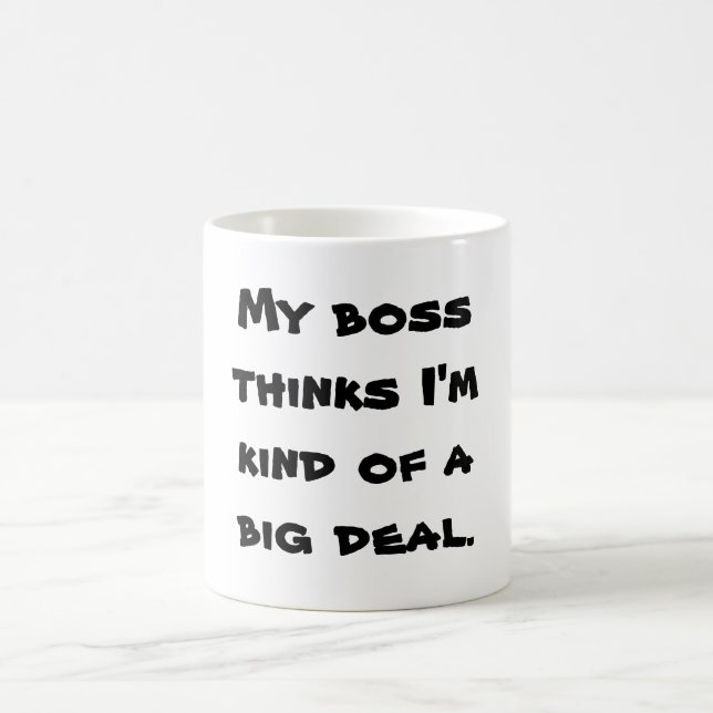 Employee Appreciation Mug (Big Deal) (Center)