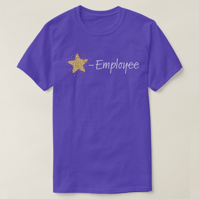 Employee Employee Employee T-Shirt (Design Front)