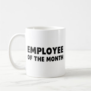 Employee Month Coffee Mug
