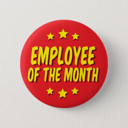 Employee of the month button