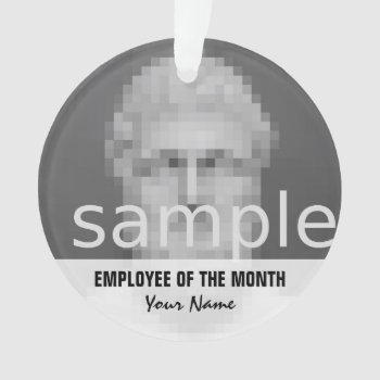 Employee Of The Month Christmas Photo Ornament by photoedit at Zazzle