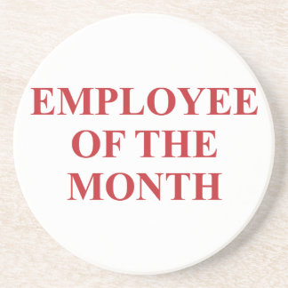 Employee of the Month Coaster