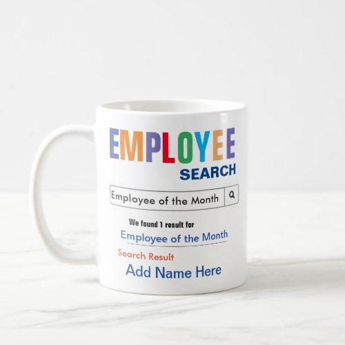 Employee of the Month Coffee Mug