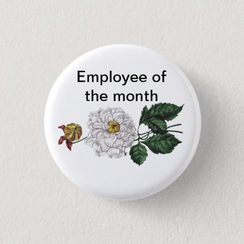 Employee of the Month Customizable Pinback Button