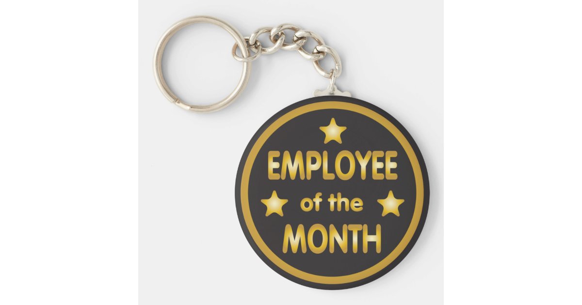 Employee of the Month Gold Keychain | Zazzle.com