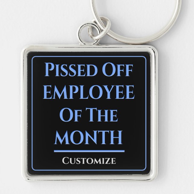 Employee Of The Month Humor Keychain (Front)