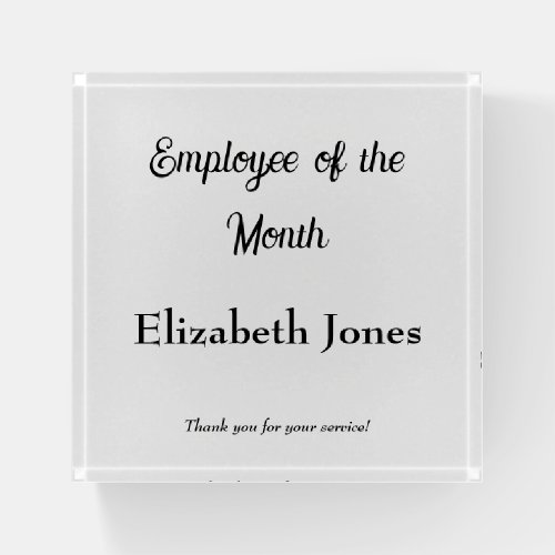 Employee of the Month  Paperweight