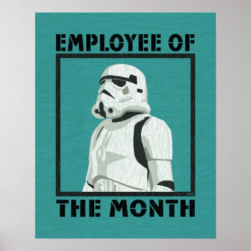 Employee of the Month _ Stormtrooper Poster