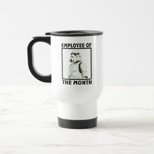 Employee of the Month _ Stormtrooper Travel Mug