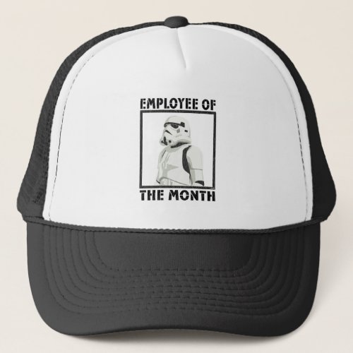 Employee of the Month _ Stormtrooper Trucker Hat