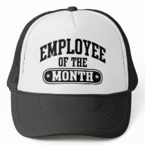 Employee Of The Month Trucker Hat Employee Of The Month Trucker Hat