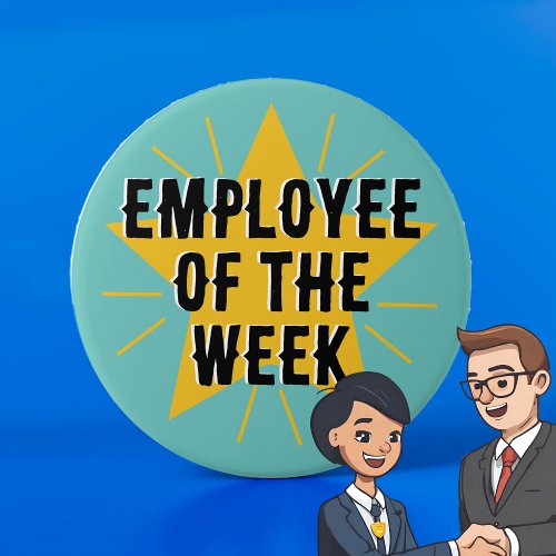 Employee of the week Star Worker Boss badge Button