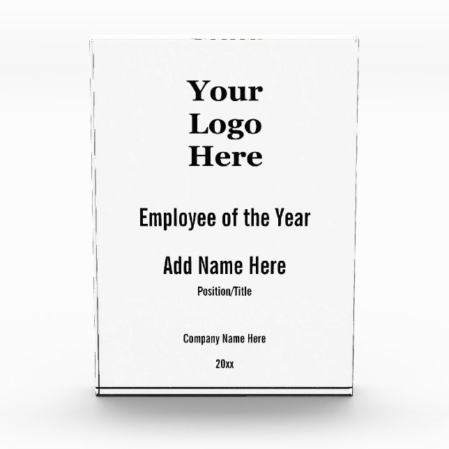 Employee of the Year and Your Logo Here Template Acrylic Award (Front)