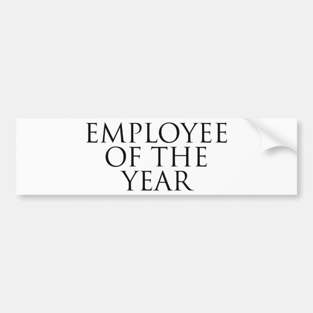 Employee Of The Year Bumper Sticker (Front)