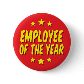 Employee of the year pinback button