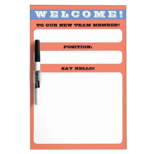 Employee onboarding welcome message display dry erase board