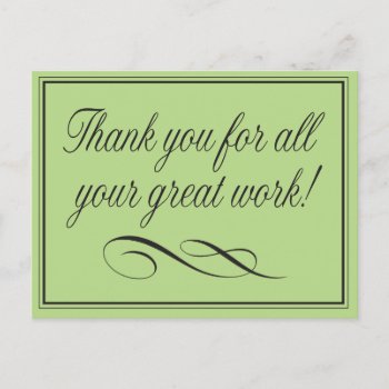 Employee Thank You For Great Work Postcard by SayWhatYouLike at Zazzle