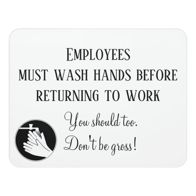 Employees Must Wash Hands Restaurant Bathroom Door Sign (Contemporary Front)