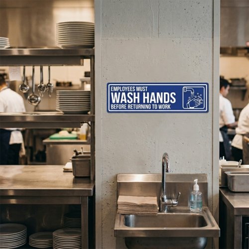 Employees Must Wash Hands Sign Bumper Sticker
