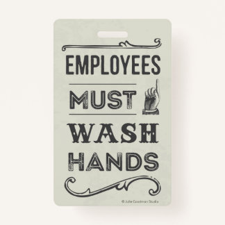 Employees Must Wash Hands Sign (small) Badge