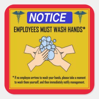 employees must wash hands square sticker