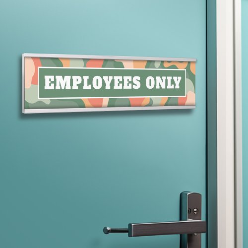Employees Only _ modern abstract Door Sign