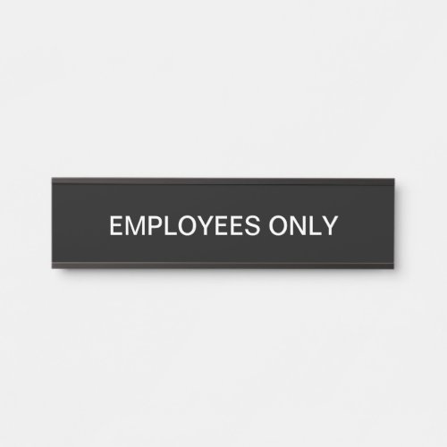 Employees Only Office Budget Wall Door Signs