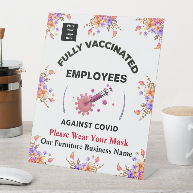 Employees Vaccinated Mask Business Logo Custom Pedestal Sign (In SItu)