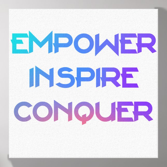 Empower, Inspire, Conquer Canvas Photo Tile (Front Set)