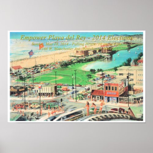 Empower Playa del Rey  2014  Inch Border Poster