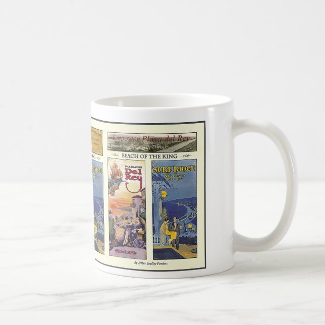 Empower Playa del Rey - Beach of The King Coffee Mug (Right)