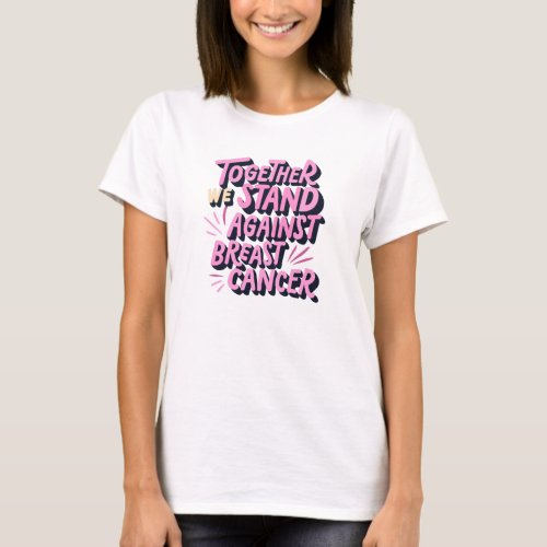 Empowered Against Breast Cancer T_Shirt