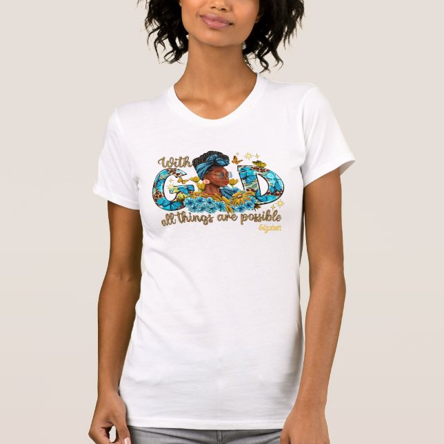 Empowered Black Woman with Spiritual Grace T-Shirt (Front)