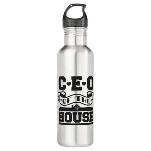 Empowered Home Manager CEO of the House Stainless Steel Water Bottle