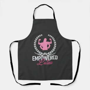 Empowered Latina AF Apron