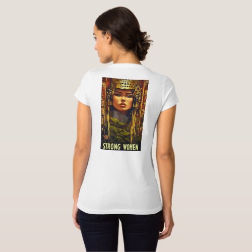  Empowered Tales of Strong Women T_Shirt