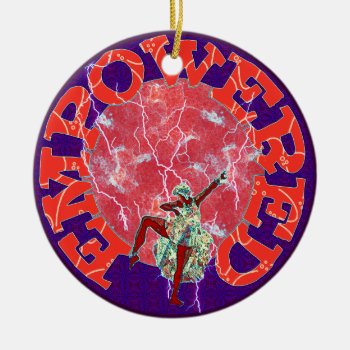 Empowered Woman Ceramic Ornament by orsobear at Zazzle