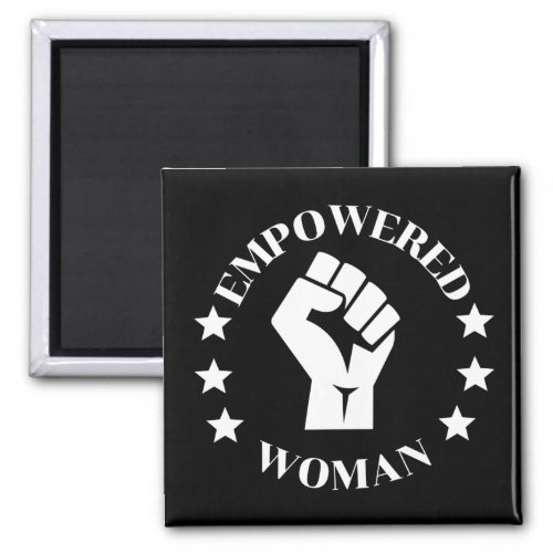 Empowered Woman Magnet