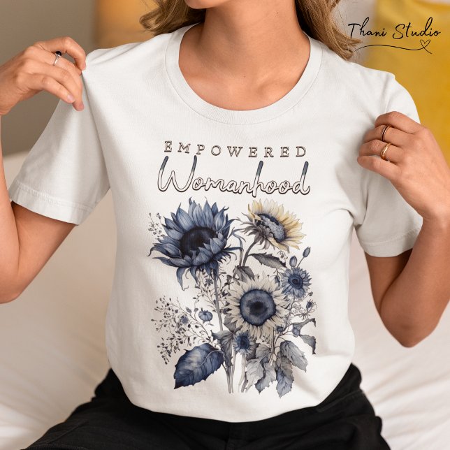 Empowered Womanhood Water Color Floral Inspiration T-Shirt (Creator Uploaded)