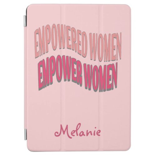 Empowered women blush pink iPad air cover