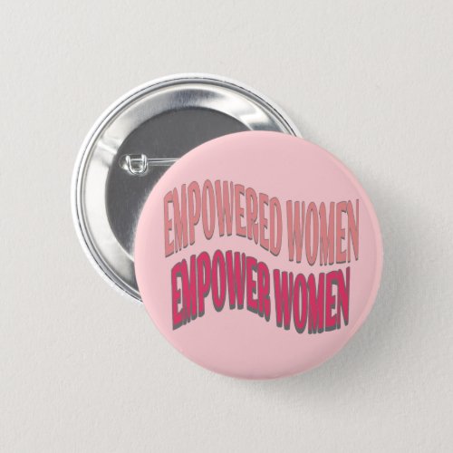 Empowered women empower quote pink peach red text button