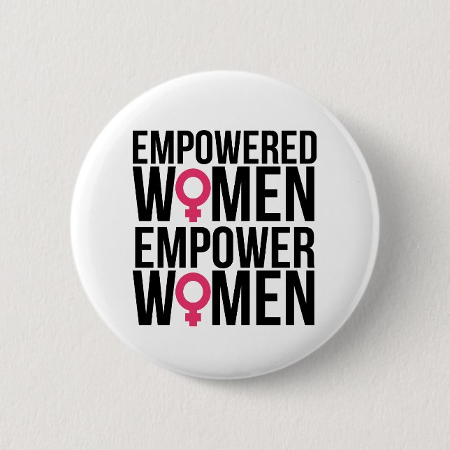 Empowered Women Empower Women Button (Front)