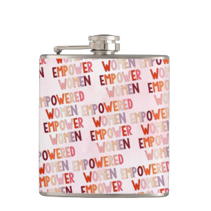 Empowered Women Empower Women Flask
