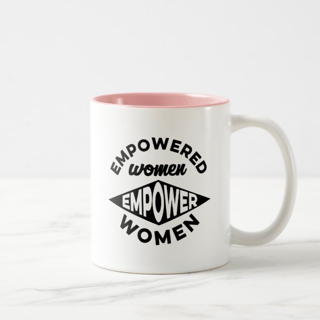 Empowered Women Empower Women Two-Tone Coffee Mug (Right)
