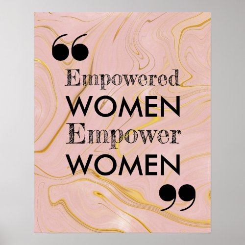 Empowered Women Marbled Inspiring Quote Poster