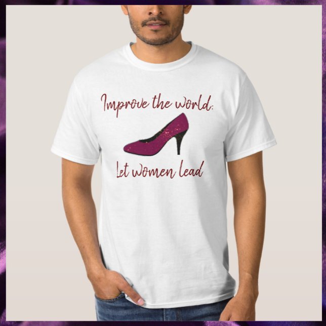 Empowering Inspirational Let Women Lead T-shirt (Creator Uploaded)