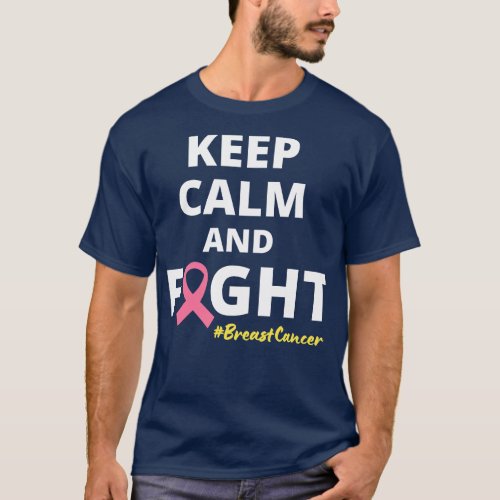 Empowering Keep Calm And Fight Warrior Motivationa T_Shirt