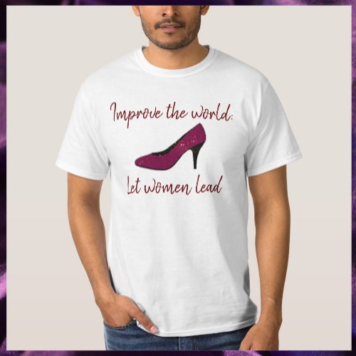 Empowering Let Women Lead T_shirt