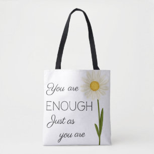 Empowering Quote and Daisy Tote Bag