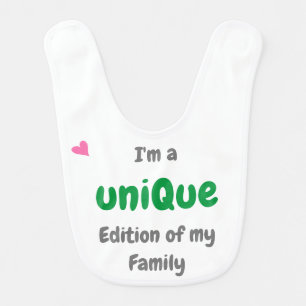Empowering Quote Unique Edition of my Family Text Baby Bib